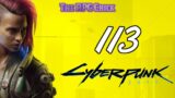 Let's Play Cyberpunk 2077 (Blind), Part 113: The Union Strikes Back