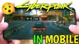 PLAYING CYBERPUNK 2077 IN MOBILE || HARSH IN GAME