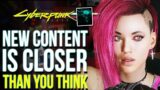 Something Major Is About To Happen in Cyberpunk 2077! CDPR Teasing Possible New DLC Update Soon