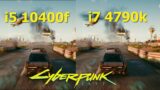 i7 4790k VS i5 10400f Performance Test || Cyberpunk 2077