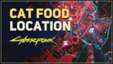 Cat Food Location Cyberpunk 2077