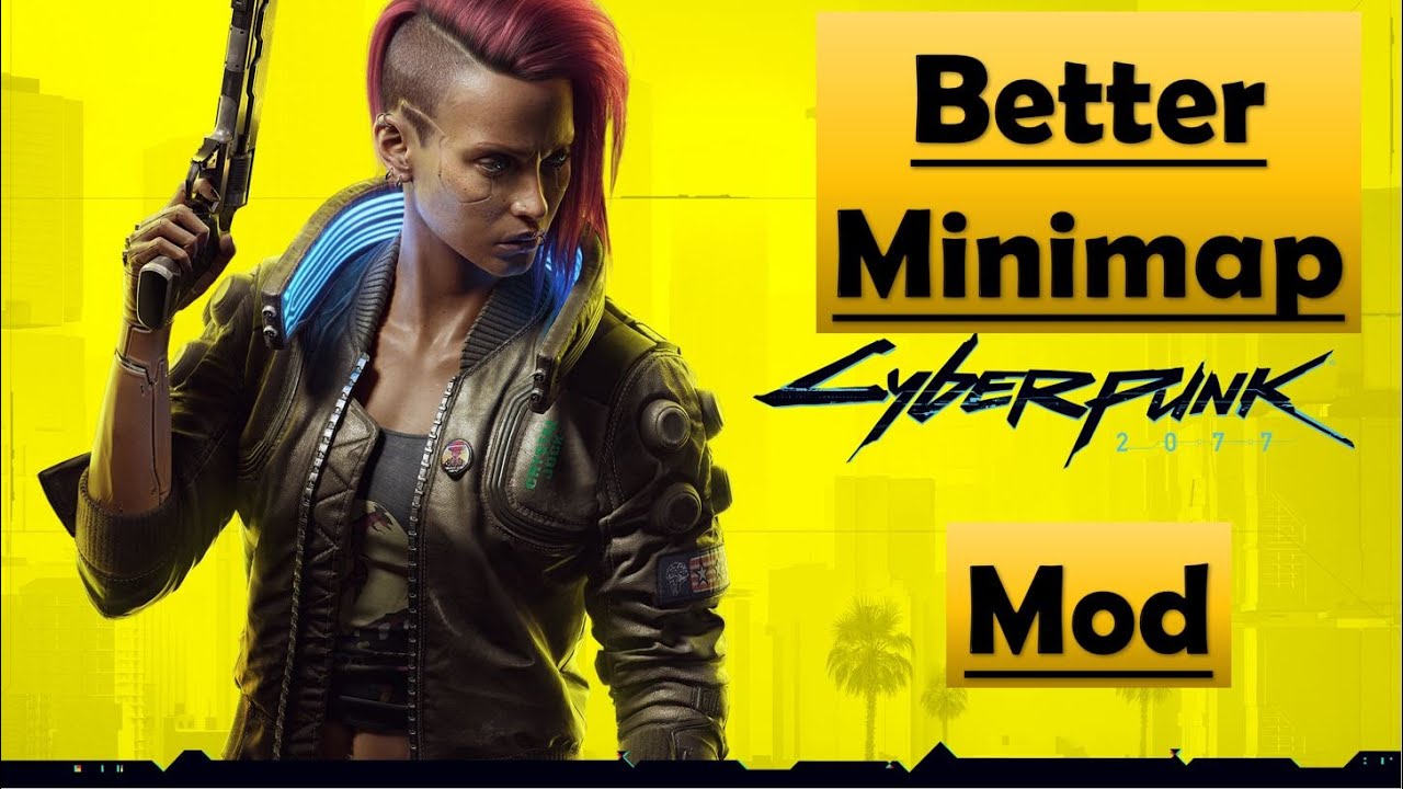 Better minimap cyberpunk 2077 как установить