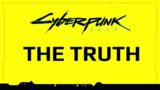 Cyberpunk 2077 – Game was Rigged from the Start