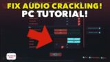 Cyberpunk 2077: How to Fix Audio Crackling Sound Tutorial!