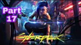 Cyberpunk 2077  PS4 Slim Gameplay – Part 17 |  cyberpunk 2077  walkthrough gameplay part 17