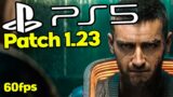Cyberpunk 2077 PS5 Patch 1.23 Free Roam Gameplay