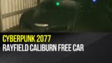 Cyberpunk 2077 – Rayfield Caliburn free car