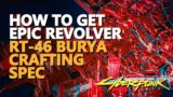 Epic Crafting Spec RT-46 Burya Cyberpunk 2077 Location
