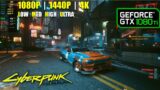 GTX 1080 Ti | Cyberpunk 2077 – 1080p, 1440p, 4K – All Settings
