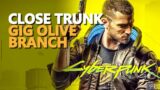 Gig Olive Branch Cyberpunk 2077 Close Trunk