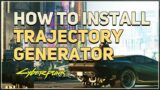 How to Install Trajectory Generator Cyberpunk 2077