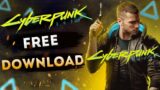How to download Cyberpunk 2077 For free 100% real With Proof
