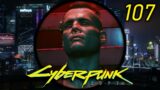 I Don’t Wanna Hear It – Let's Play Cyberpunk 2077 (Very Hard) #107