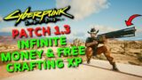 Infinite Money and Free Crafting XP!! (No Glitches) in Cyberpunk 2077 Patch 1.3 [Easy Method]