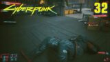 Let's Play Cyberpunk 2077 (blind) | Up Up and Away (Part 32)