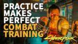 Practice Makes Perfect Cyberpunk 2077 Fighting Tutorial