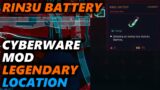 RIN3U Battery Mod – Free Legendary Cyberware Mod Location in Cyberpunk 2077