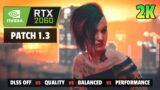 Cyberpunk 2077 | DLSS Quality, Balanced, Performance FPS/Graphics Comparison | 1440P, RTX 2060