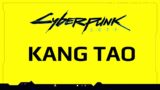 Cyberpunk 2077 – Kang Tao