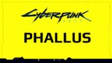 Cyberpunk 2077 Phallus
