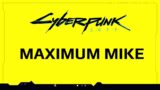 Cyberpunk 2077 – Secret Message from Maximum Mike
