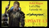 Cyberpunk 2077 Update 1.3 – Let's Play episode 40: 8ug8ear and the 2020's