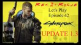 Cyberpunk 2077 Update 1.3.1 – Let's Play episode 42: Ghost Town and the crying girl.