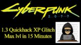 Cyberpunk 2077 patch 1.3 Quickhack XP glitch – Max lvl in 15 minutes