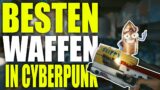 DAS sind die BESTEN WAFFEN in Cyberpunk 2077! | Cyberpunk 2077 Deutsch Gameplay PS5