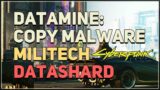 Datamine Copy Malware Militech Datashard Cyberpunk 2077