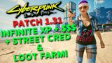 Infinite XP & $$$ + STREET CRED + LOOT Farm in Cyberpunk 2077 | Patch 1.31 (Fast Leveling Guide)