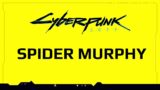 Maximum Mike – Spider Murphy – Rache Bartmoss – The Blackwall – NetWatch – Cyberpunk 2077 Lore