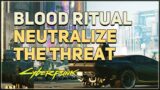 Neutralize the threat Cyberpsycho Sighting Blood Ritual Cyberpunk 2077