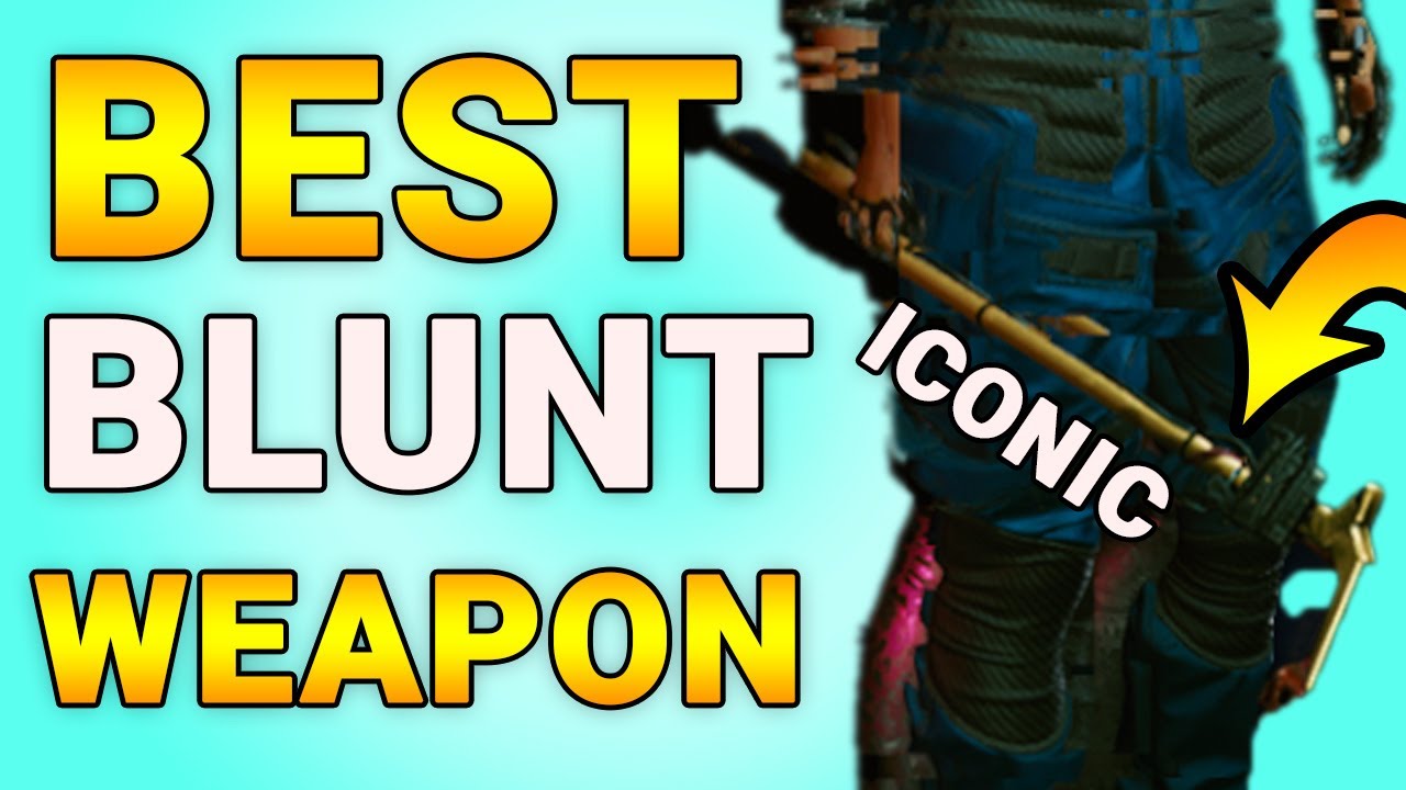 COTTONMOUTH Best Blunt Melee Weapon in Cyberpunk 2077? Cyberpunk 2077