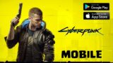 Cyberpunk 2077 Android and iOS  !