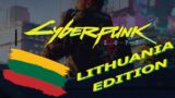 Cyberpunk 2077 – Lithuania Edition