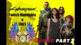 Cyberpunk 2077 part 2 (funny twitch moments)