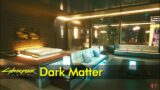 Dark Matter (club lounge, terrace, and hotel room) | Cyberpunk 2077