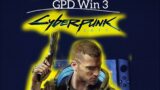 GPD Win 3 : Cyberpunk 2077