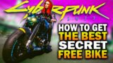 How To Get The Best FREE Secret Motorcycle In Cyberpunk 2077