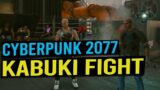 How to reach Kabuki fight – CYBERPUNK 2077