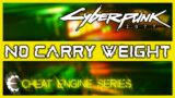 Cyberpunk 2077 Cheats – No Carry Weight (Cheat Engine Tutorial / Trainer)