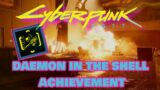 Cyberpunk 2077- Daemon In The Shell Achievement/Trophy Guide