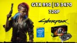 Cyberpunk 2077 – GTX 950 | i5 3470 | 720P Gameplay