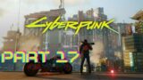 Cyberpunk 2077 –  PART 17