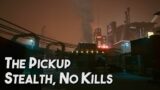 [Cyberpunk 2077] The Pickup | Perfect Stealth, No Kills
