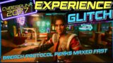 Experience Glitch Cyberpunk 2077 Breach Protocol maxed Intelligence Skill Reward Perks!