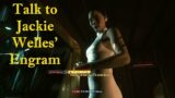 Talk to Jackie Welles Engram – Cyberpunk 2077 Patch 1.3