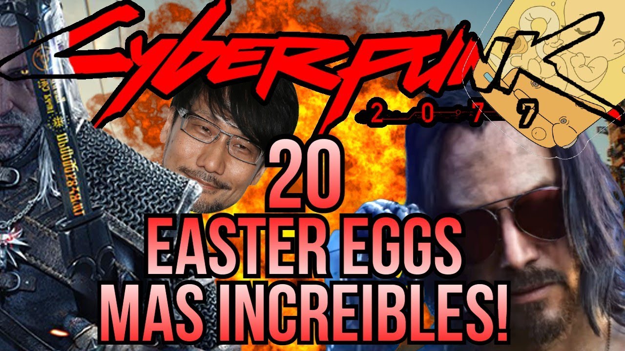 20 EASTER EGGS Mas INCREIBLES De CYBERPUNK 2077 - Cyberpunk 2077 Videos