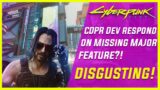 Cyberpunk 2077 – CDPR Dev responds to missing MAJOR feature!